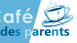 CAFE DES PARENTS