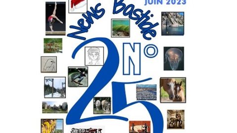 Juin 2023 : Le News Bastide 25 est en ligne !