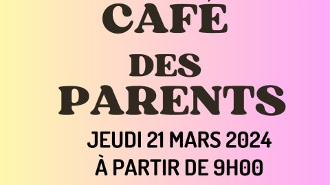 Café des Parents n°3