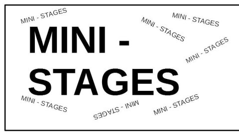 Mini-stages
