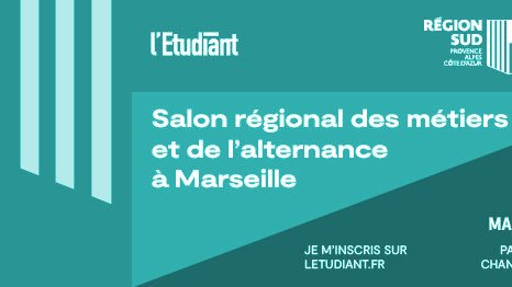 Salon Régional des métiers et de l'alternance à Marseille