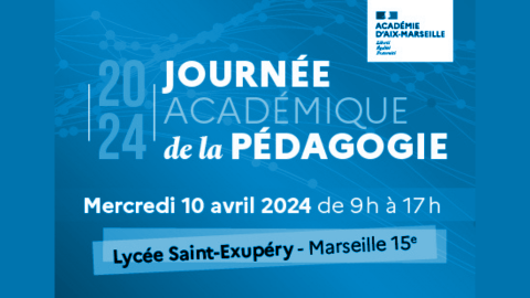 Journée académique de la pédagogie 2024 - appel à candidature jusqu'au (…)