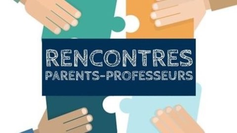 Rencontres parents/ professeurs remise des bulletins 14 et 18 (...)