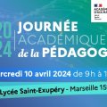 Journée Académique de la Pédagogie 2024-Appel à candidature