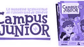 Campus Junior - Magazine scientifique gratuit pour les collégiens