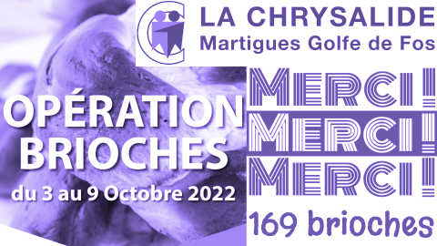 Opération BRIOCHES 2022 - Remerciements de la Chrysalide