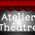Atelier Théâtre