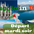 Voyage Bilangue Italie : Le départ approche !