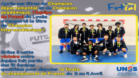 L'équipe de Futsal du Lycée Championne Interacadémique