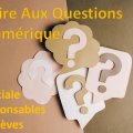 FAQ (Foire Aux Questions) Numérique spéciale responsables et élèves du Lycée (…)
