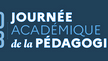 Journée académique de la pédagogie 2023- Appel à candidature.