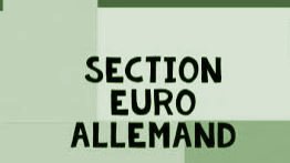 La section euro allemand en image et en diaporama