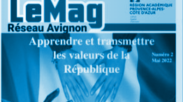 Le Mag n°2 : Apprendre et transmettre les valeurs de la République
