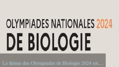 Appel à projets : Olympiades Nationales de Biologie 2024