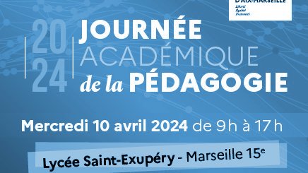 L'académie d'Aix-Marseille organise la JAP