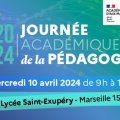 L'académie d'Aix-Marseille organise la JAP